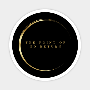 Event Horizon i The Point Of No Return Magnet